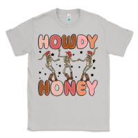 Moon Dust howdy honey Classic Tee - MaliasSmallBusiness