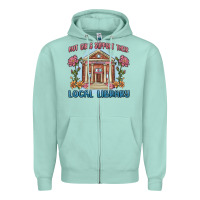 Seafoam hot girls support their local library Zipper Hoodie - MaliasSmallBusiness