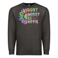 Smoke Don't Worry Be Hippie Premium Sweatshirt - CowhideDigitalArt