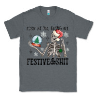 Charcoal Heather look at me being all festive and shit Classic Tee - MaliasSmallBusiness