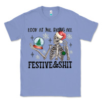 Colony Blue look at me being all festive and shit Classic Tee - MaliasSmallBusiness