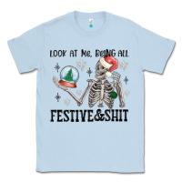 Dusty Blue look at me being all festive and shit Classic Tee - MaliasSmallBusiness