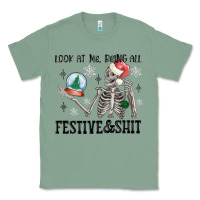 Sage look at me being all festive and shit Classic Tee - MaliasSmallBusiness