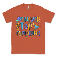 Copper never stop exploring Classic Tee - MaliasSmallBusiness