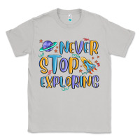 Moon Dust never stop exploring Classic Tee - MaliasSmallBusiness