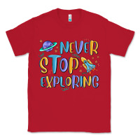 Red never stop exploring Classic Tee - MaliasSmallBusiness