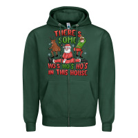 Sports Green there's some ho's ho's ho's in this house Zipper Hoodie - MaliasSmallBusiness