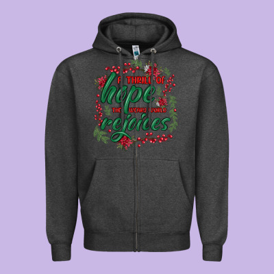Zipper Hoodie a thrill of hope the weary world rejoices