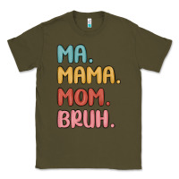 Army Green ma mama mom bruh Classic Tee - MaliasSmallBusiness