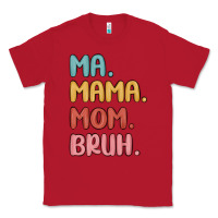 Red ma mama mom bruh Classic Tee - MaliasSmallBusiness