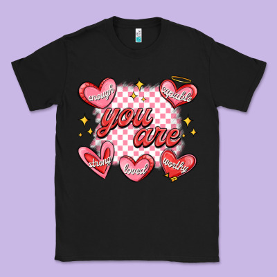 Classic Tee valentines day positive affirmations