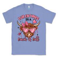Colony Blue valentines is a bunch of bull Classic Tee - MaliasSmallBusiness