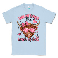 Dusty Blue valentines is a bunch of bull Classic Tee - MaliasSmallBusiness