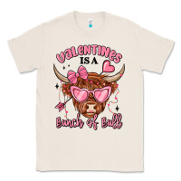 Natural valentines is a bunch of bull Classic Tee - MaliasSmallBusiness