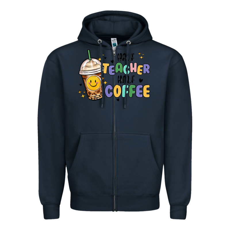 Half Teacher Half Coffee Zipper Hoodie by MaliasSmallBusiness | Teevron