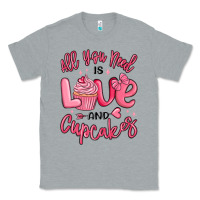 Heather Grey all you need is love and cupcakes valentines day Classic Tee - MaliasSmallBusiness