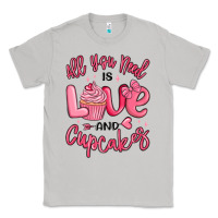 Moon Dust all you need is love and cupcakes valentines day Classic Tee - MaliasSmallBusiness