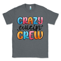 Charcoal Heather crazy cousin crew Classic Tee - MaliasSmallBusiness