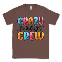 Chestnut crazy cousin crew Classic Tee - MaliasSmallBusiness