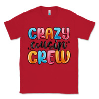 Red crazy cousin crew Classic Tee - MaliasSmallBusiness