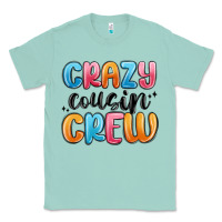 Crazy Cousin Crew Classic Tee | Teevron