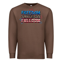 Chestnut Freedom freedom freedom 4th of july Premium Sweatshirt - CowGirlArtShop