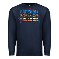 Navy Freedom freedom freedom 4th of july Premium Sweatshirt - CowGirlArtShop