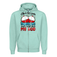 Seafoam show me your bobbers and i will show my rod Zipper Hoodie - MaliasSmallBusiness