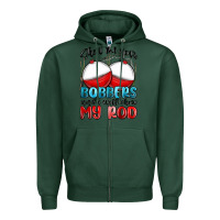 Sports Green show me your bobbers and i will show my rod Zipper Hoodie - MaliasSmallBusiness