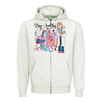 Oatmeal Heather stay healthy nurse Zipper Hoodie - MaliasSmallBusiness