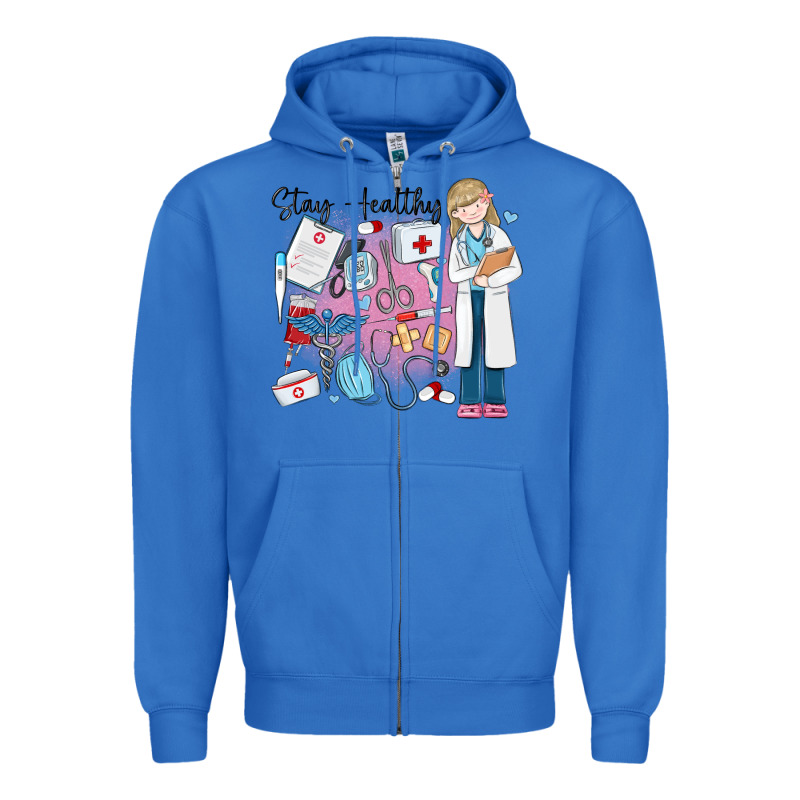 Stay Healthy Nurse Zipper Hoodie by MaliasSmallBusiness | Teevron