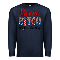 Navy Boom bitch get out the way Premium Sweatshirt - Neo Western