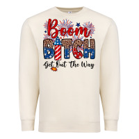 Sandshell Boom bitch get out the way Premium Sweatshirt - Neo Western