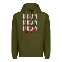 Army Green pray on it pray over it pray through it Premium Hoodie - AdoDesignShop