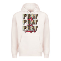 Pale Pink pray on it pray over it pray through it Premium Hoodie - AdoDesignShop