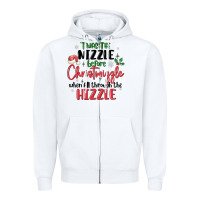 White twas the nizzle  before christmizzle Zipper Hoodie - MaliasSmallBusiness