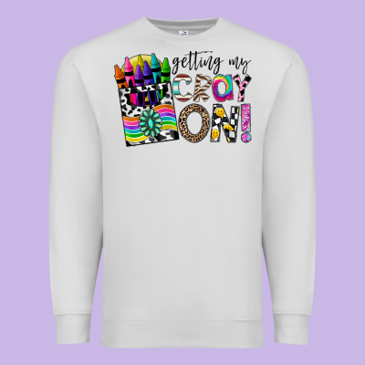 Getting My Cray On Premium Sweatshirt Designed By Cowhidedigitalart