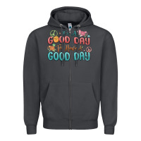 Smoke its a good day to have a good day Zipper Hoodie - MaliasSmallBusiness
