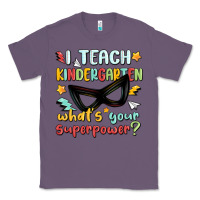 Lavender i teach kindergarten whats your superpower Classic Tee - MaliasSmallBusiness