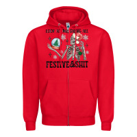 Red look at me being all festive and shit Zipper Hoodie - MaliasSmallBusiness