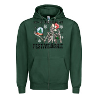 Sports Green look at me being all festive and shit Zipper Hoodie - MaliasSmallBusiness