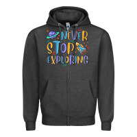 Charcoal Heather never stop exploring Zipper Hoodie - MaliasSmallBusiness