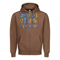 Chestnut never stop exploring Zipper Hoodie - MaliasSmallBusiness