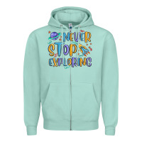 Seafoam never stop exploring Zipper Hoodie - MaliasSmallBusiness