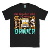 Black early rising always smiling safe driving bus drive Classic Tee - MaliasSmallBusiness