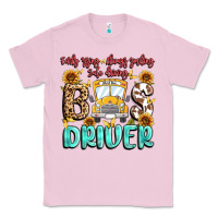 Bubblegum Pink early rising always smiling safe driving bus drive Classic Tee - MaliasSmallBusiness