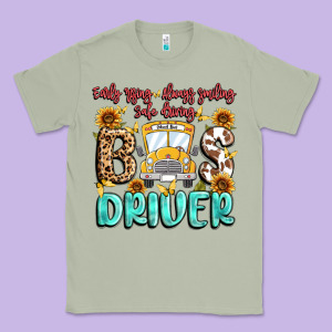 Early Rising Always Smiling Safe Driving Bus Drive Classic Tee Designed By Maliassmallbusiness