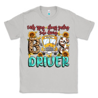 Moon Dust early rising always smiling safe driving bus drive Classic Tee - MaliasSmallBusiness