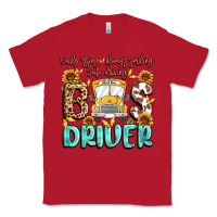 Red early rising always smiling safe driving bus drive Classic Tee - MaliasSmallBusiness