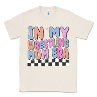Natural in my wrestling mom era Classic Tee - MaliasSmallBusiness